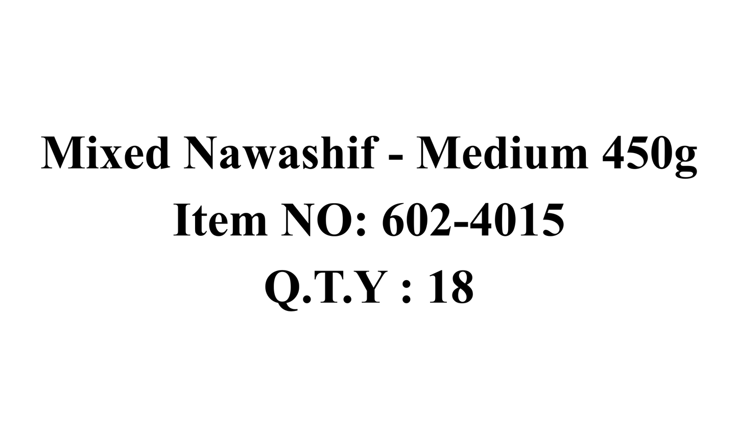 Assorted Nawashif - Medium 450g (WS)